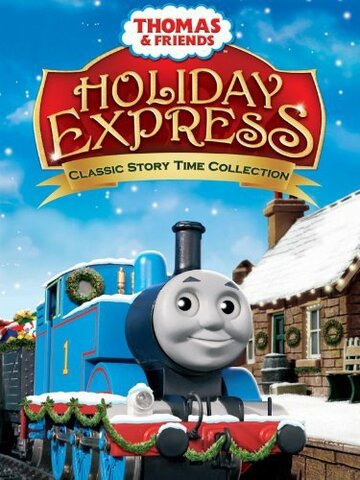 Thomas & Friends: Holiday Express (2009)