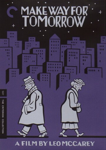 Уступи место завтрашнему дню || Make Way for Tomorrow (1937)