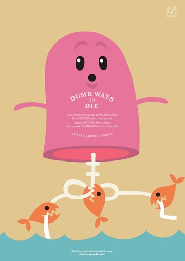 Глупые способы умереть || Dumb Ways to Die (2012)