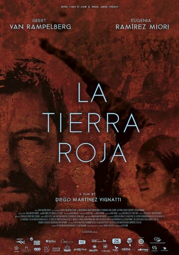 Красная земля || La tierra roja (2015)