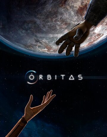 Орбиты || Órbitas (2013)