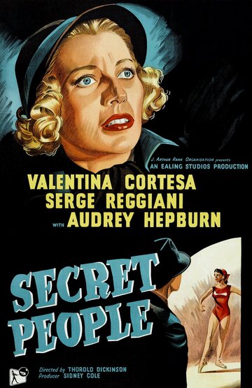 Засекреченные люди || Secret People (1952)