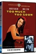Слишком много, слишком скоро || Too Much, Too Soon (1958)