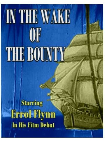 По следам «Баунти» || In the Wake of the Bounty (1933)