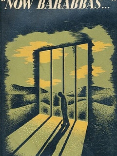 А Варавва был разбойником || Now Barabbas (1949)