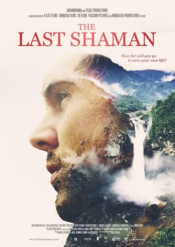 Последний шаман || The Last Shaman (2016)