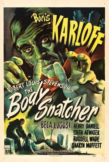 Похититель тел || The Body Snatcher (1945)