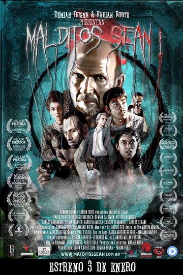 Проклятые ублюдки! || Malditos sean! (2011)