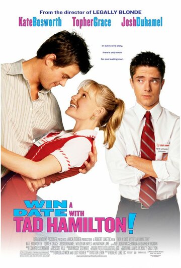 Свидание со звездой || Win a Date with Tad Hamilton! (2004)