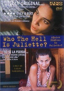 Что еще за Джульетта? || ¿Quién diablos es Juliette? (1997)