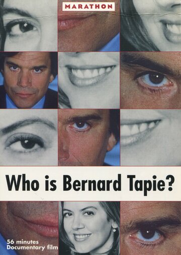 Кто такой Бернард Тапи? || Who Is Bernard Tapie? (2001)