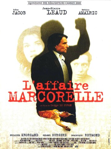 Дело Маркореля || L'affaire Marcorelle (2000)