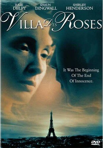 Вилла роз || Villa des roses (2002)