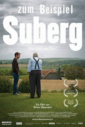 Из жизни деревни Зуберг || Zum Beispiel Suberg (2013)
