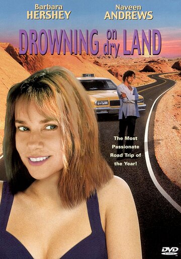 Утонуть на суше || Drowning on Dry Land (1999)