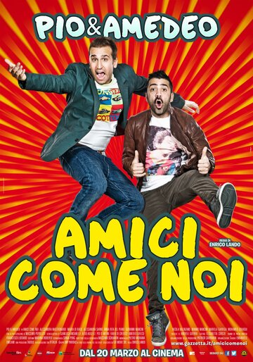 Друзья, как мы || Amici come noi (2014)