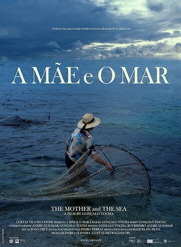 Мать и море || A Mãe e o Mar (2013)