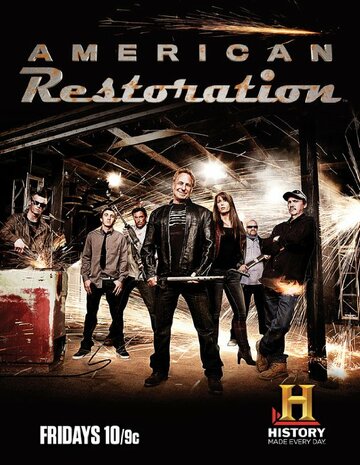 Реставрация по-американски || American Restoration (2010)