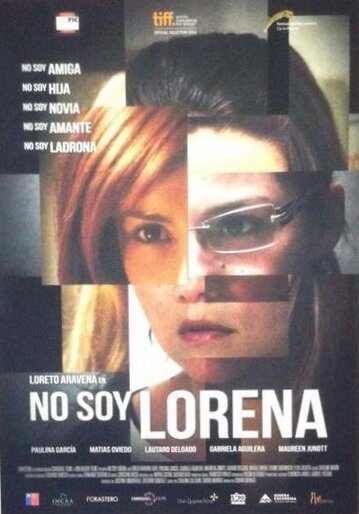 Я не Лорена || No soy Lorena (2014)
