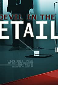 Дьявол в деталях || Devil in the Details (2014)