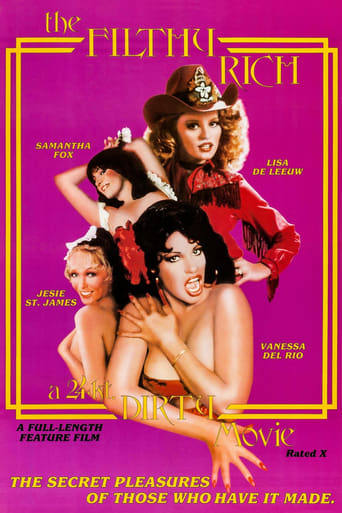 The Filthy Rich: A 24 K-Dirty Movie (1980)