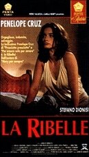 Бунтарь || La ribelle (1993)