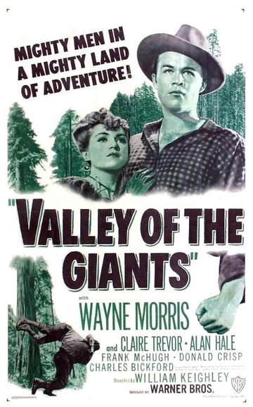 Долина титанов || Valley of the Giants (1938)