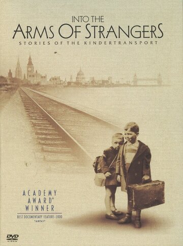 Истории из школьных автобусов || Into the Arms of Strangers: Stories of the Kindertransport (2000)