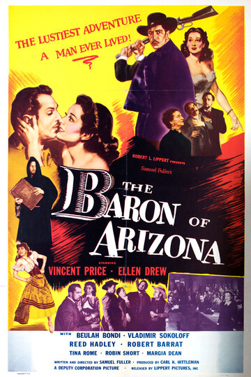 Аризонский барон || The Baron of Arizona (1950)