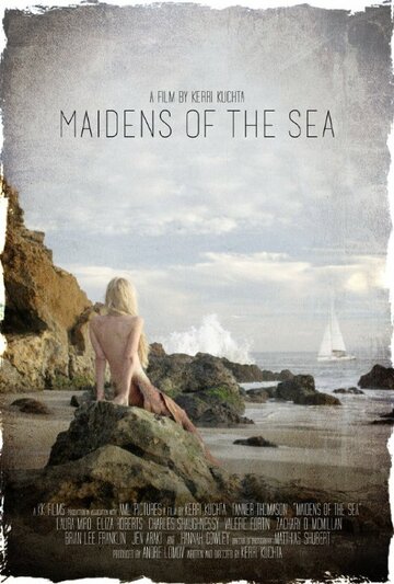 Девы моря || Maidens of the Sea (2015)