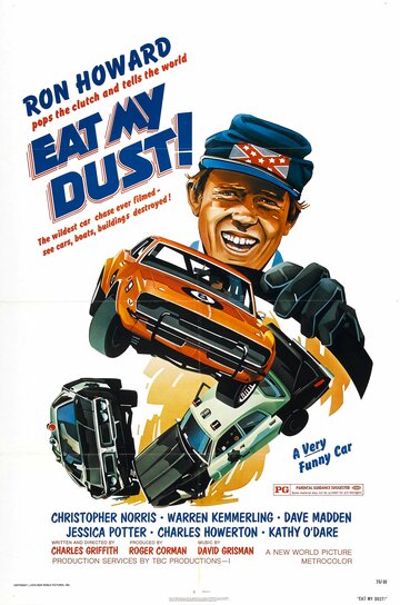 Ешь мою пыль! || Eat My Dust (1976)