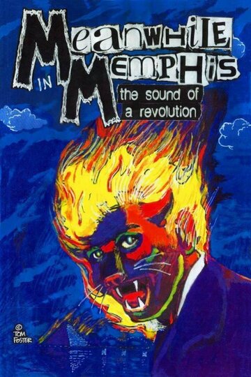 Meanwhile in Memphis: The Sound of A Revolution (2013)