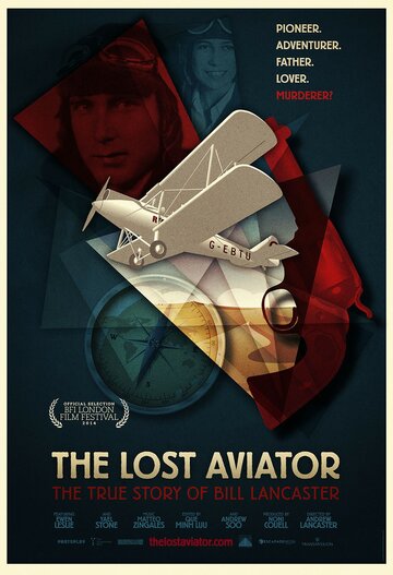 Потерянный Авиатор || The Lost Aviator (2014)