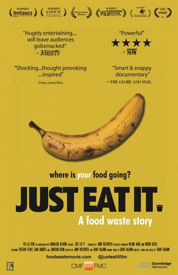 Доесть, нельзя выбрасывать || Just Eat It: A Food Waste Story (2014)