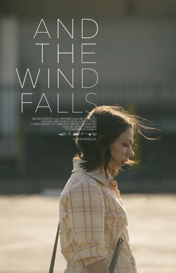 And the Wind Falls (2014)