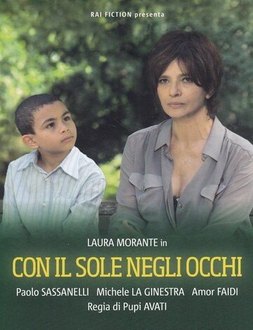 Солнце в моих глазах || Con il sole negli occhi (2015)