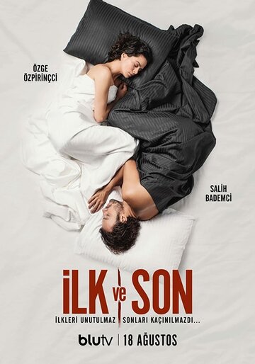 Первый и последний || Ilk Ve Son (2021)