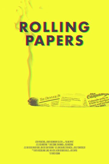 Самокрутки || Rolling Papers (2015)