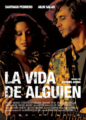 Чужая жизнь || La vida de alguien (2014)