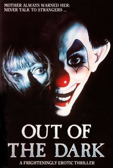 Из тьмы || Out of the Dark (1988)