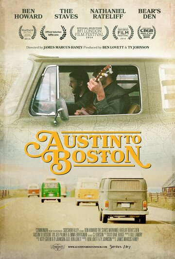 Из Остина в Бостон || Austin to Boston (2014)