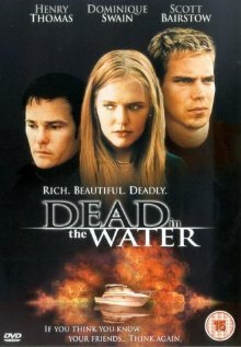 Смерть в воде || Dead in the Water (2001)