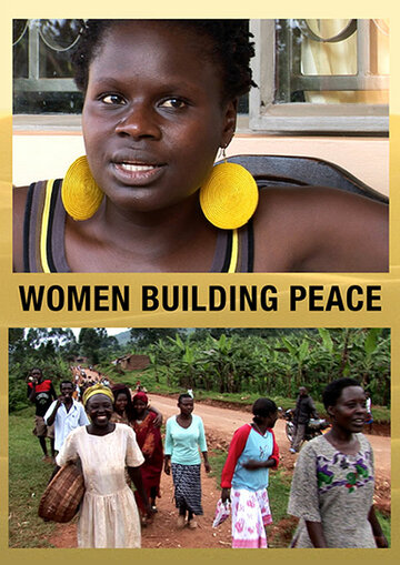Women Building Peace (2014)