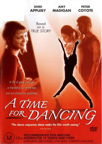 Время танцевать || A Time for Dancing (2001)