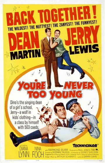 Нельзя быть слишком молодым || You're Never Too Young (1955)