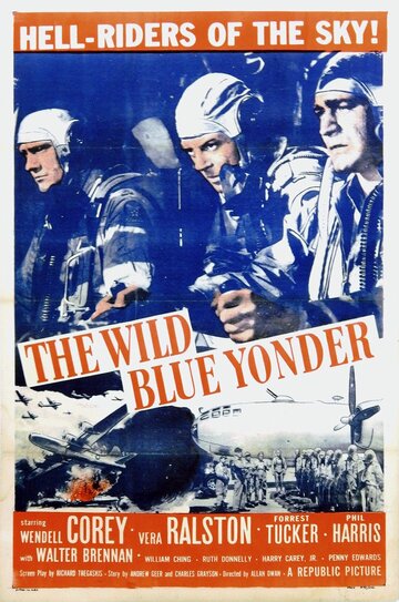 Далёкая синяя высь || The Wild Blue Yonder (1951)