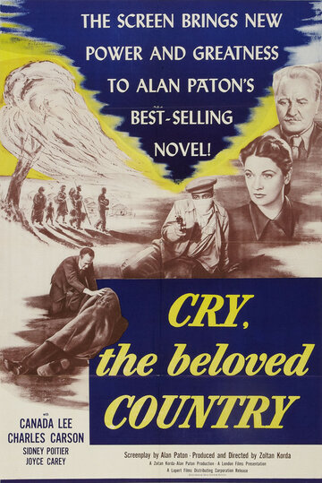 Заплачь, любимая страна || Cry, the Beloved Country (1951)