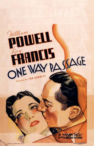 Путешествие в одну сторону || One Way Passage (1932)