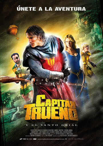 Капитан Гром и Святой Грааль || El Capitán Trueno y el Santo Grial (2011)