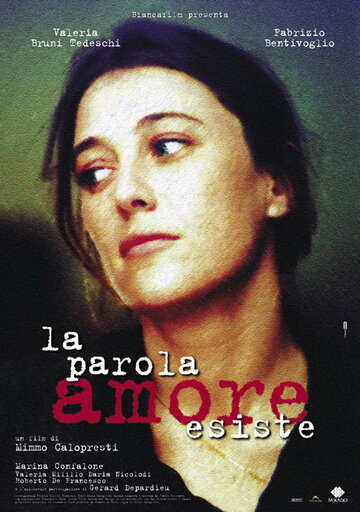 Слова любви || La parola amore esiste (1998)